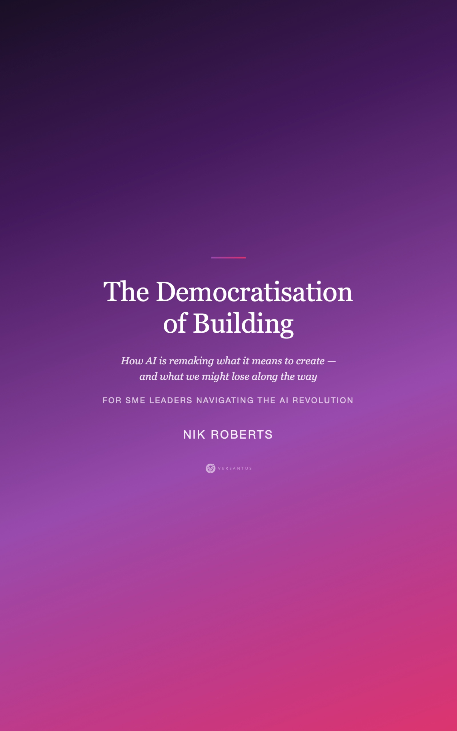 The Democratisation of Building — Book Cover